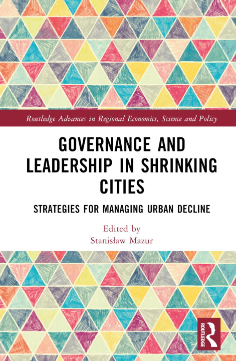 Carte Governance and Leadership in Shrinking Cities 