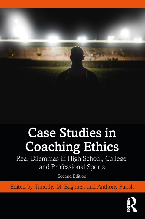 Knjiga Case Studies in Coaching Ethics Anthony Parish