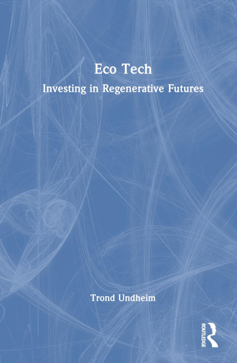 Knjiga Eco Tech Trond Undheim