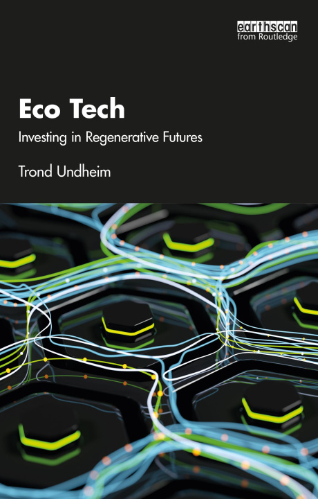 Könyv Eco Tech Trond Undheim