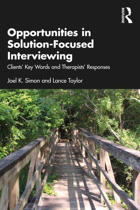 Book Opportunities in Solution-Focused Interviewing Joel K. Simon