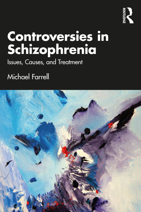 Kniha Controversies in Schizophrenia Farrell