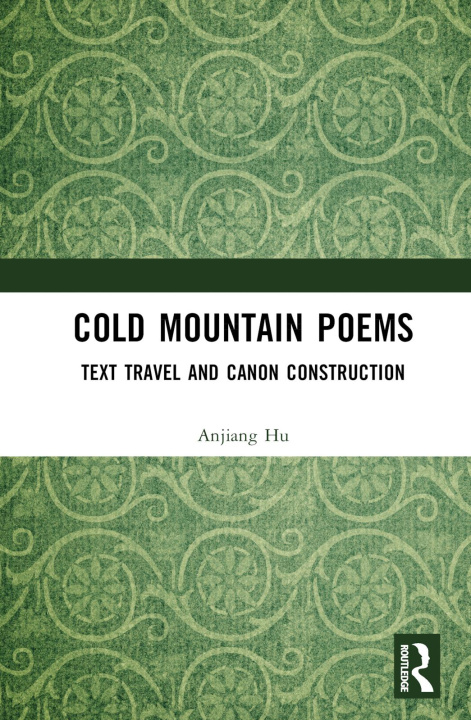 Knjiga Cold Mountain Poems Anjiang Hu