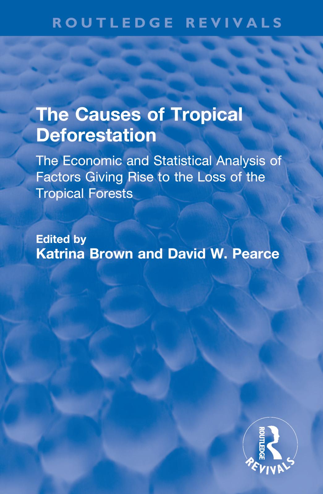 Libro Causes of Tropical Deforestation Katrina Brown