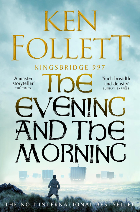 Книга Evening and the Morning Ken Follett