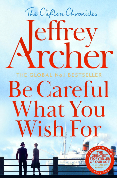 Book Be Careful What You Wish For Jeffrey Archer