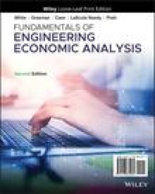 Kniha Fundamentals of Engineering Economic Analysis White