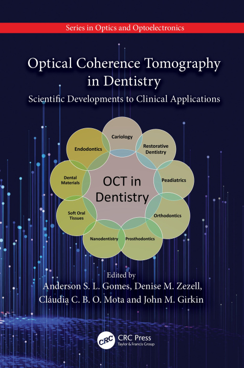 Knjiga Optical Coherence Tomography in Dentistry Anderson S. L. Gomes