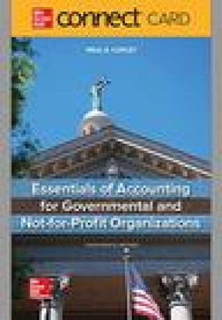 Kniha Connect Access Card for Essentials of Accounting for Governmental and Not-for-Profit Organizations Copley