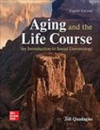 Kniha Looseleaf for Aging and the Life Course Quadagno