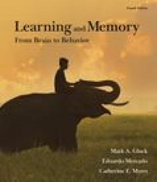 Book Learning and Memory : From Brain to Behavior Gluck