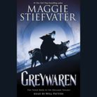 Audio Greywaren (The Dreamer Trilogy #3) Stiefvater