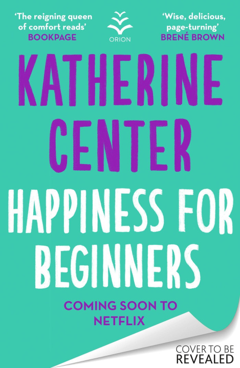 Kniha Happiness For Beginners Katherine Center