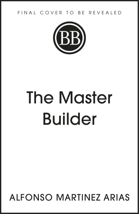 Книга Master Builder Alfonso Martinez Arias