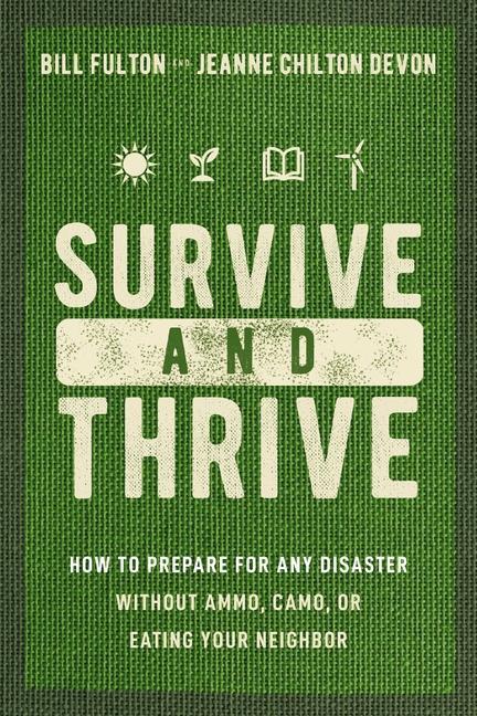 Knjiga SURVIVE & THRIVE FULTON BILL