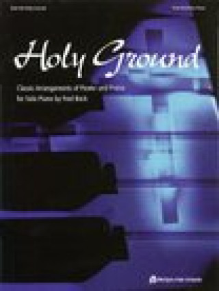 Boek Holy Ground: Classic Arrangements of Power and Praise 