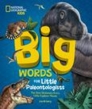 Książka BIG WORDS FOR LITTLE PALEONTOLOGISTS GERRY LISA M