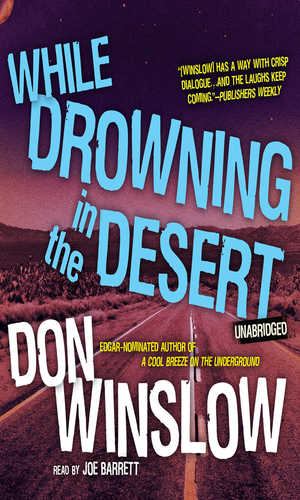 Kniha WHILE DROWNING IN THE DESERT WINSLOW DON