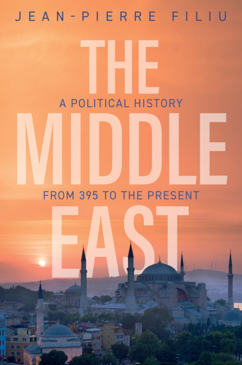 Книга Middle East: A political history from 395 to t he present Filiu