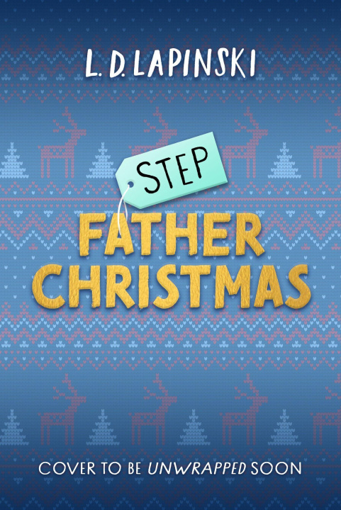 Kniha Step-Father Christmas L.D. Lapinski
