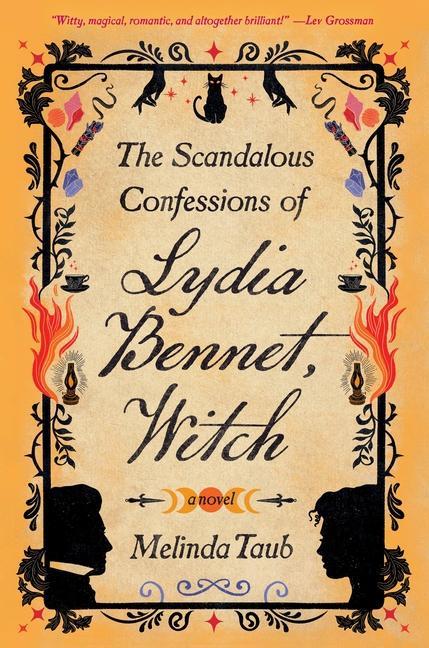 Kniha SCANDALOUS CONFESSIONS OF LYDIA BENNET TAUB MELINDA