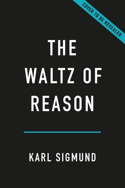 Könyv WALTZ OF REASON SIGMUND KARL
