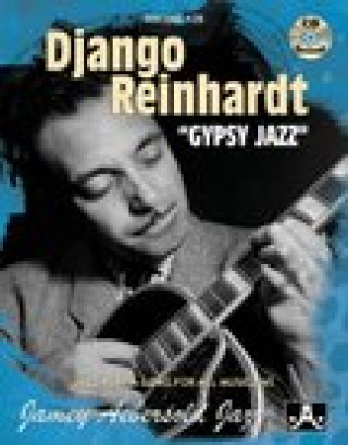 Book Jamey Aebersold Jazz -- Django Reinhardt Gypsy Jazz, Vol 128&quot;: Book &amp; Online Audio Rheinhardt