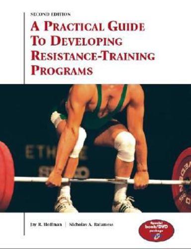 Knjiga Practical Guide to Developing Resistance-Training Programs Ratamess