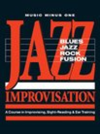 Kniha Jazz Improvisation: A Complete Course: A Course in Improvising, Sight-Reading &amp; Ear Training 2 Booklets + 5 CDs Collier