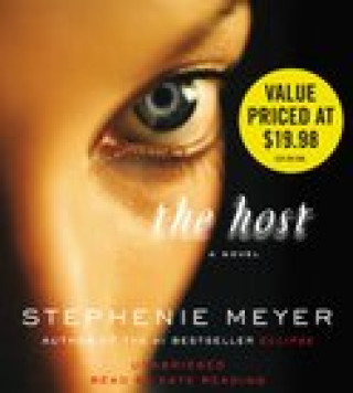 Audio The Host: A Novel Meyer