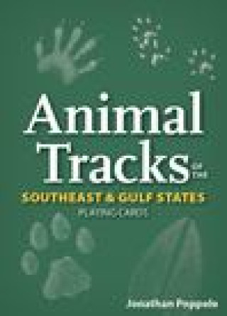 Tiskovina Animal Tracks of the Southeast &amp; Gulf States Playing Cards Poppele