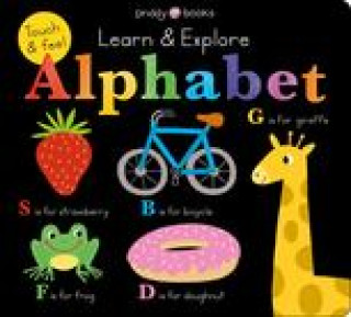 Knjiga LEARN & EXPLORE TOUCH & FEEL ALPHABET PRIDDY ROGER