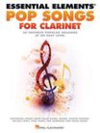 Kniha ESSENTIAL ELEMENTS POP SONGS FOR CLARINET 