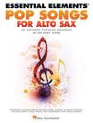 Könyv ESSENTIAL ELEMENTS POP SONGS FOR ALTO SAXOPHONE 