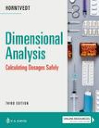 Книга Dimensional Analysis: Calculating Dosages Safely Horntvedt