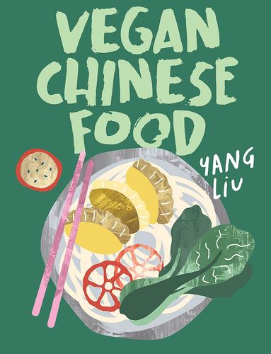 Knjiga VEGAN CHINESE FOOD LIU YANG