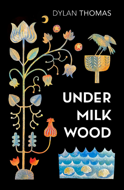Kniha Under Milk Wood Dylan Thomas