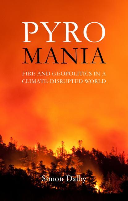 Libro Pyromania Simon Dalby