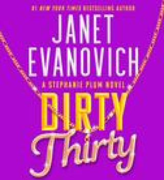 Audio DIRTY THIRTY EVANOVICH JANET