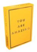 YOU ARE AMAZING