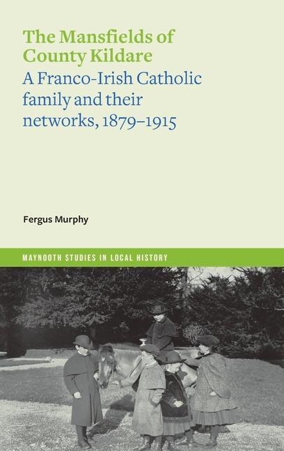 Boek Mansfields of Co. Kildare Fergus Murphy