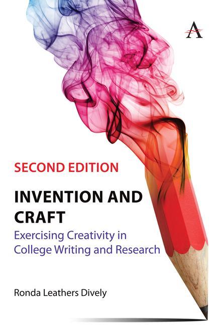 Книга Invention and Craft, Second Edition Ronda Leathers Dively