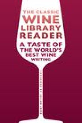 Könyv Classic Wine Library reader 