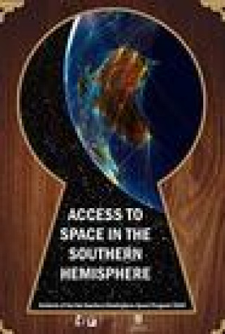 Kniha Access To Space in the Southern Hemisphere ATF Press