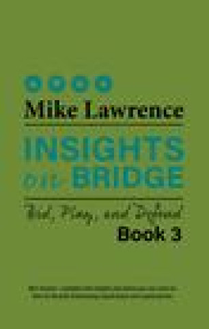 Книга Insights On Bridge Bk03 Lawrence Mike