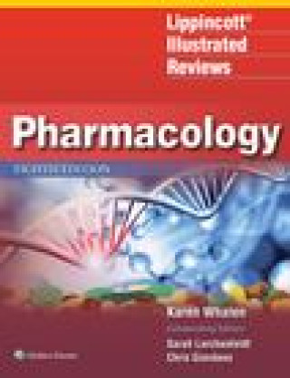 Kniha Lippincott Illustrated Reviews: Pharmacology Whalen