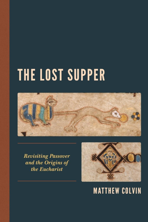 Knjiga Lost Supper Matthew Colvin