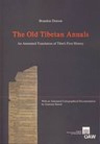 Kniha The Old Tibetan Annals: An Annotated Translation of Tibet's First History Dotson