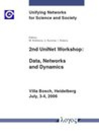 Knjiga 2nd UniNet Workshop: Data, Networks and Dynamics 