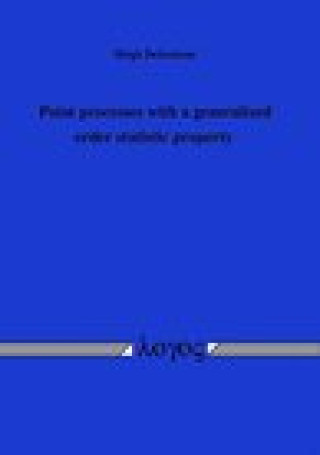 Kniha Point processes with a generalized order statistic property Debrabant
